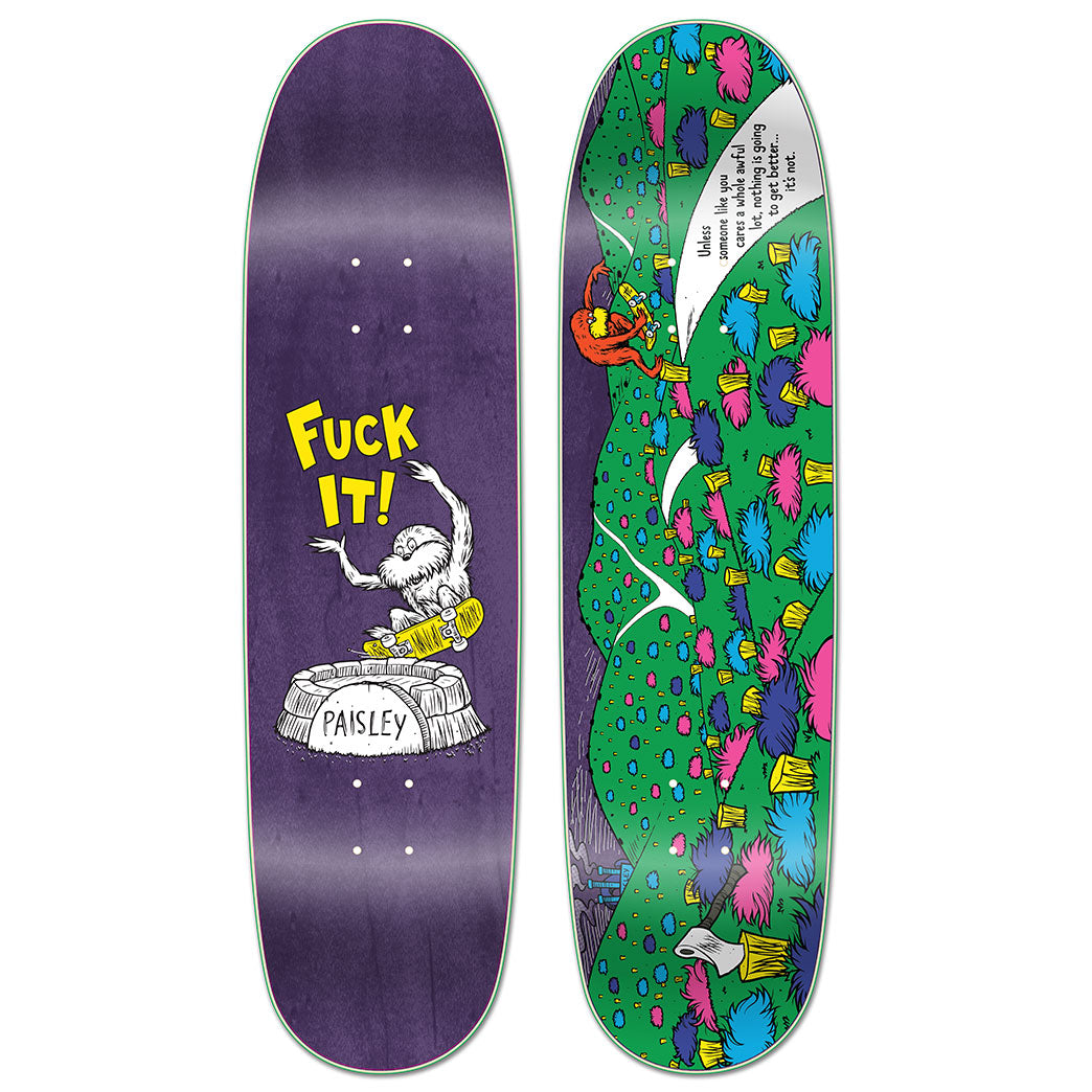 Paisley Skates / Unless / Fuck It! / 8.5 Deck