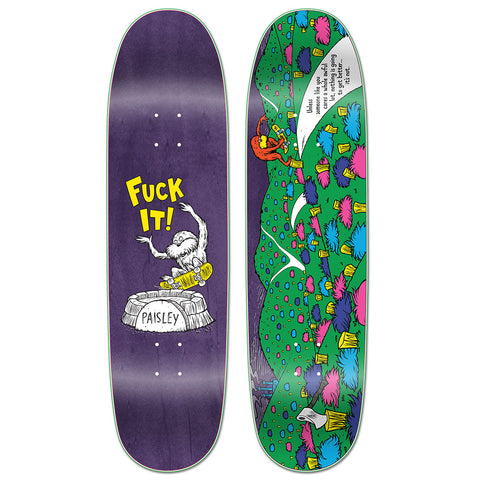 Paisley Skates / Unless / Fuck It! / 8.5 Deck